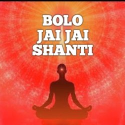 BOLO JAI JAI SHANTI-SQcyexd9RVU