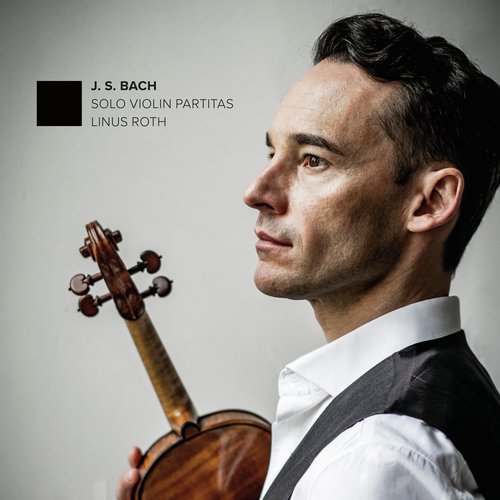 Bach: Solo Violin Partitas