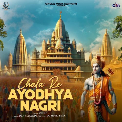 Chala Re Ayodhya Nagri