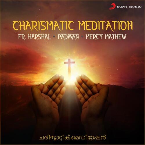 Charismatic Meditation