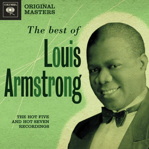 Louis Armstrong & His Hot Fives