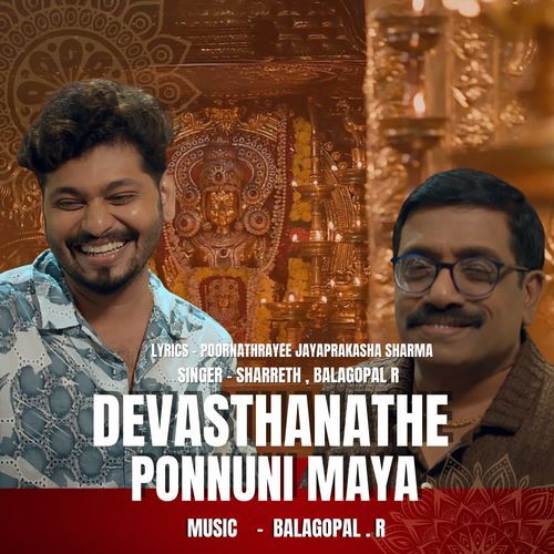 Devasthanathe Ponnuni Maya