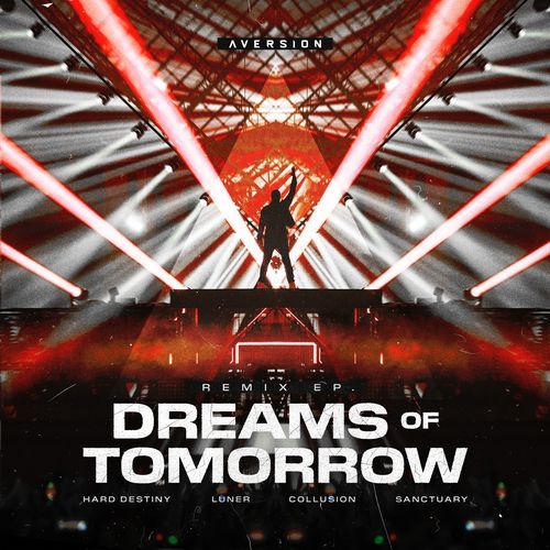 Dreams Of Tomorrow
