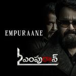 Empuraane (From "L2: Empuraan") (Telugu Version)