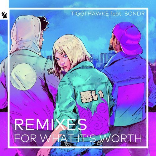 For What It’s Worth (Remixes)