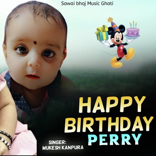 Happy Birthday Perry