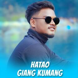 Hatao Giang Kumang-SQU9WBFURgA