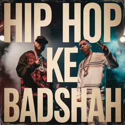 Hip Hop Ke Badshah-NFBcaTNjQ1g