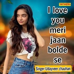 I Love You Meri Jaan Bolde   S-RQ0,RjhfZgE