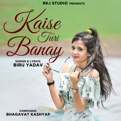 Kaise Turi Banay