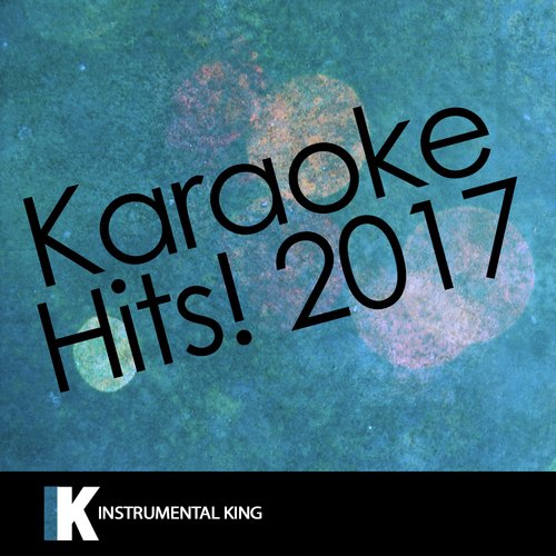 Karaoke Hits! 2017