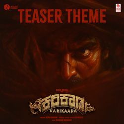 Karikaada Teaser Theme (From "Karikaada - Kannada")