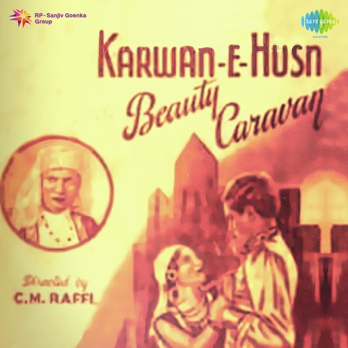 Karwan - E - Husn