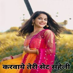 Karwaye Teri Set Saheli-ERlcdDNIW2U