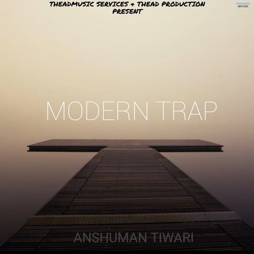 Modern Trap