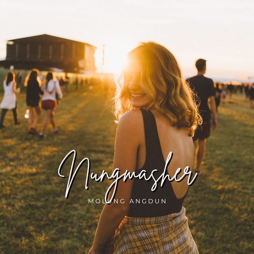 Nungmasher