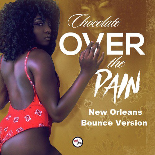 Over the Pain (New Orleans Bounce Version)