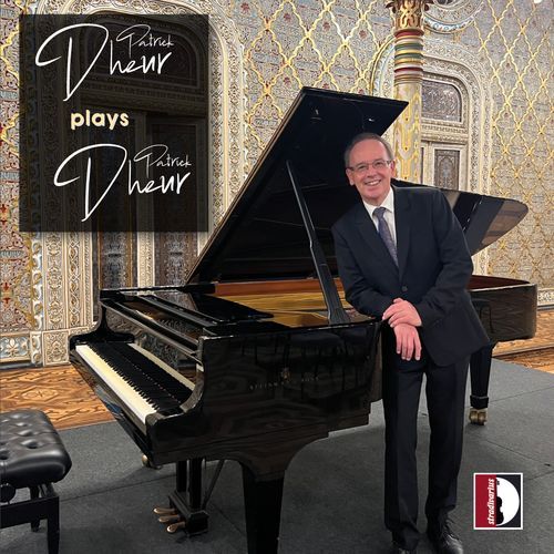 Patrick Dheur: 9 Préludes for Piano, Concerto métamorphique & Other Chamber Works