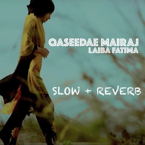 Qaseedae Mairaj