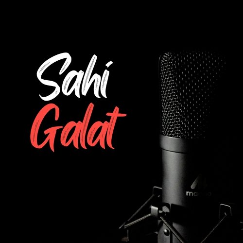 Sahi Galat cover art