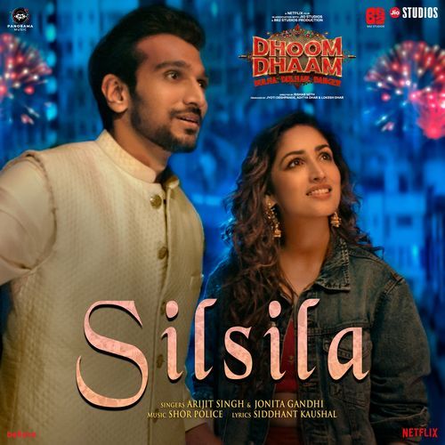 Silsila (From "Dhoom Dhaam")