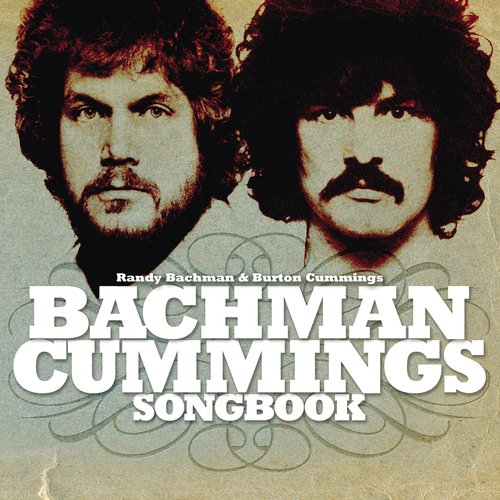 Stand Tall Lyrics The Bachman Cummings Songbook