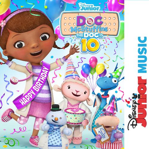 The Doc Is 10 (From &quot;Disney Junior Music: Doc McStuffins&quot;)_poster_image