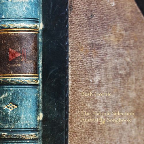 The Natural Selection Australian Songbook