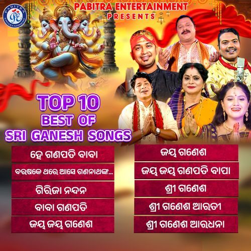 Top 10 Best of Sri Ganesh Songs (Collection of Sri Ganesh Bhajans)