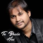 Tu Bhala Hai