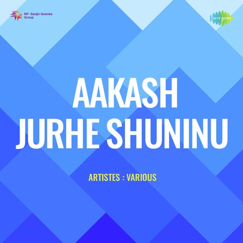 Aakash Jurhe Shuninu - Rabindra Sangeet