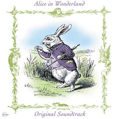 The Trial/The Unbirthday Song (Reprise)/Rule 42/Off With Her Head/The Caucus Race (Reprise)/Please Wake Up Alice/Time For Tea/Finale (Alice In Wonderland) cover art