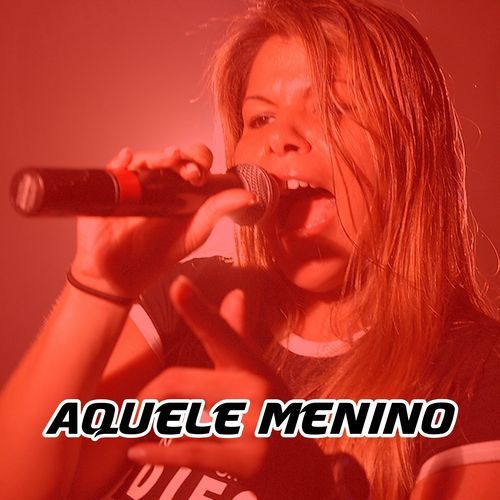 Aquele Menino