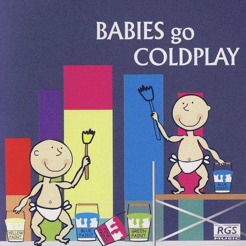 Babies Go Coldplay