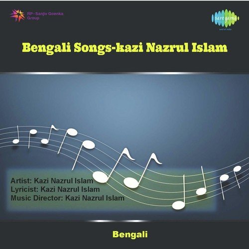 Bengali Songs Kazi Nazrul Islam