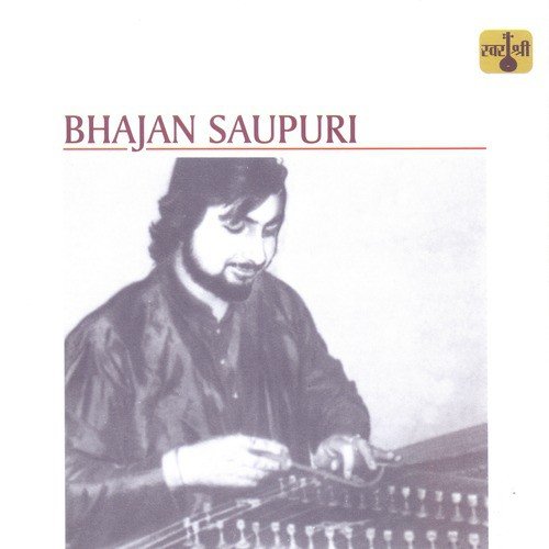 Bhajan Saupuri