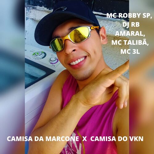 CAMISA DA MARCONE X CAMISA DO VKN_poster_image