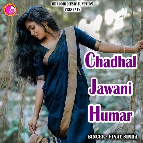 Chadhal Jawani Humar