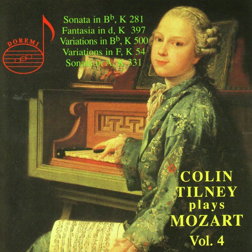 Colin Tilney Plays Mozart Vol. 4