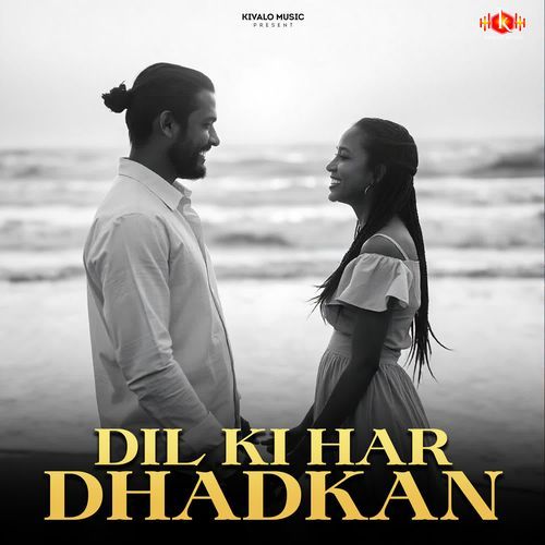 Dil Ki Har Dhadkan