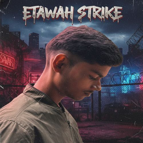 Etawah Strike
