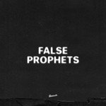 False Prophets