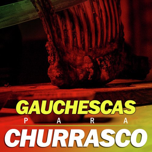 Gauchescas para Churrasco_poster_image