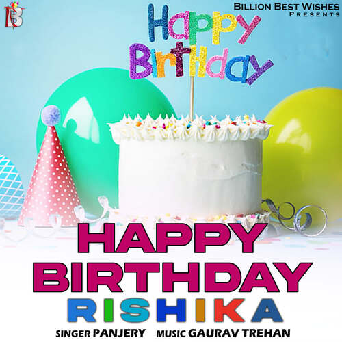 Happy Birthday Rishika