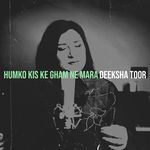 Humko Kis Ke Gham Ne Mara
