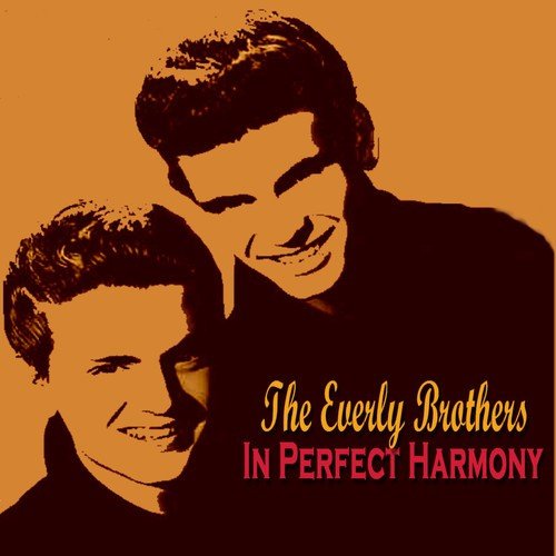 That Silver Haired Daddy Of Mine Lyrics The Everly Brothers
