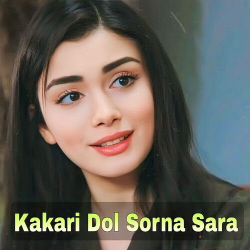 Kakari Dol Sorna Sara