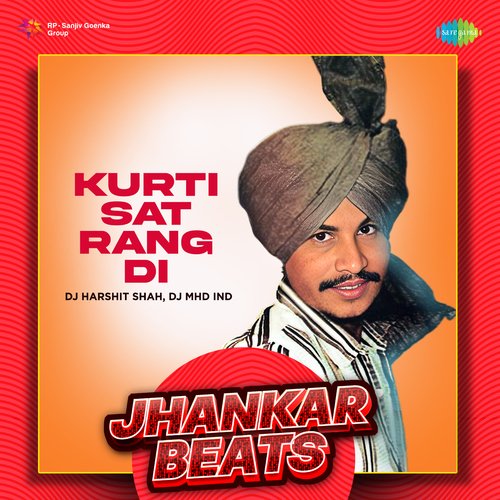 Kurti Sat Rang Di - Jhankar Beats