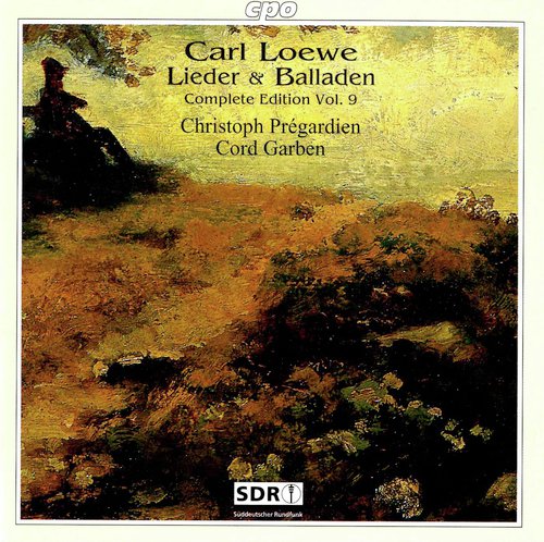 Loewe: Lieder & Balladen (Complete Edition, Vol. 9)