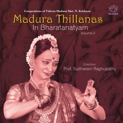 Madura Thillanas In Bharatnatyam Vol3